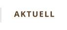 AKTUELL